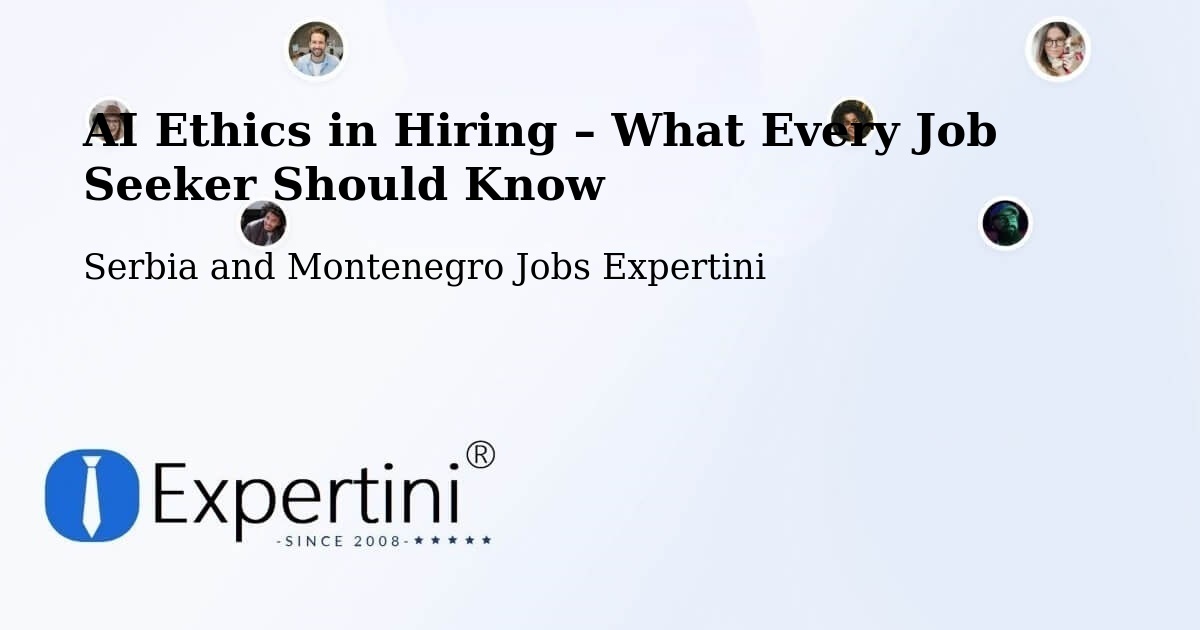AI Ethics in Recruitment & Hiring – Nicolet - Nicolet, Serbia and Montenegro Jobs Expertini