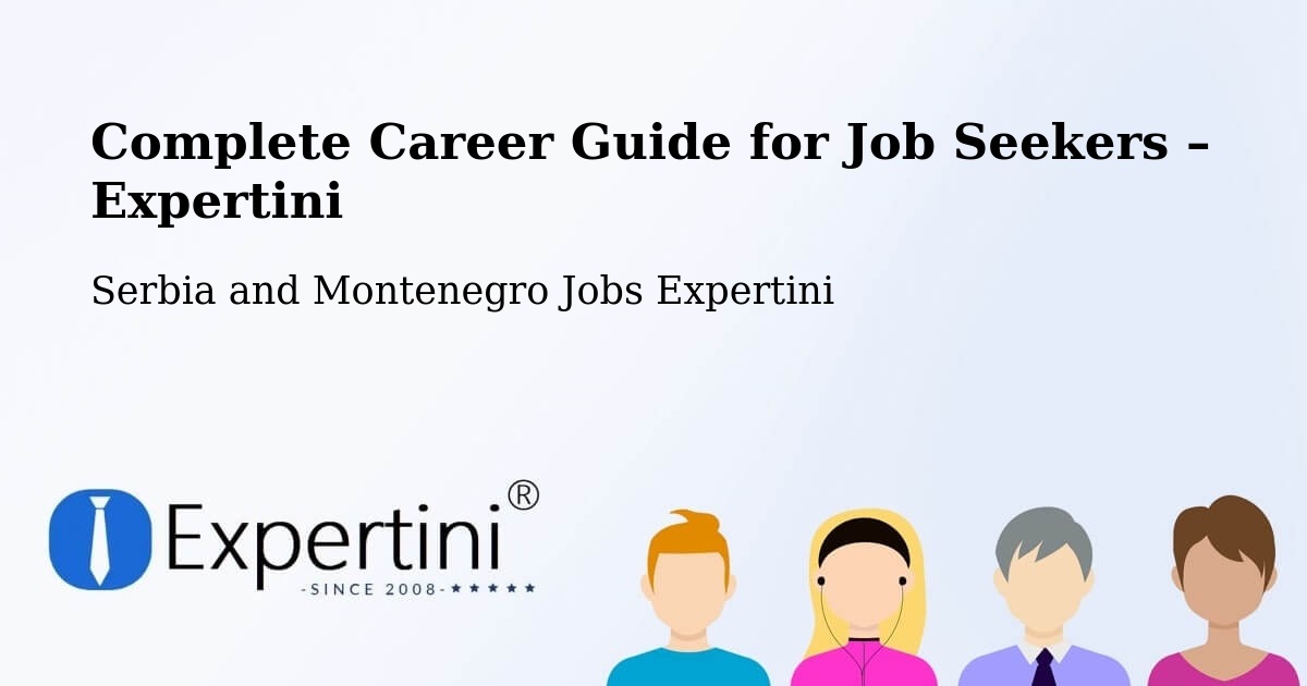 Career Guide for Job Seekers – Nicolet - Nicolet, Serbia and Montenegro Jobs Expertini
