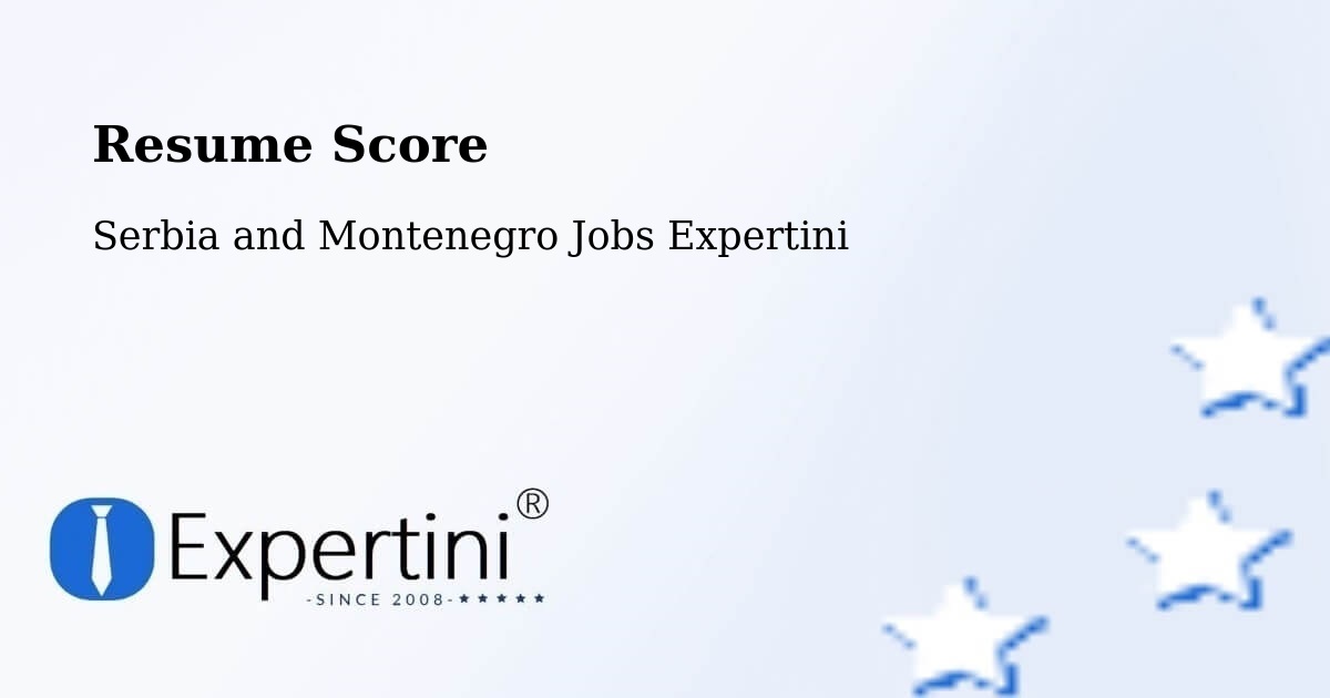 Resume Score & Job Description Match Tool – Nicolet - Serbia and Montenegro Jobs Expertini